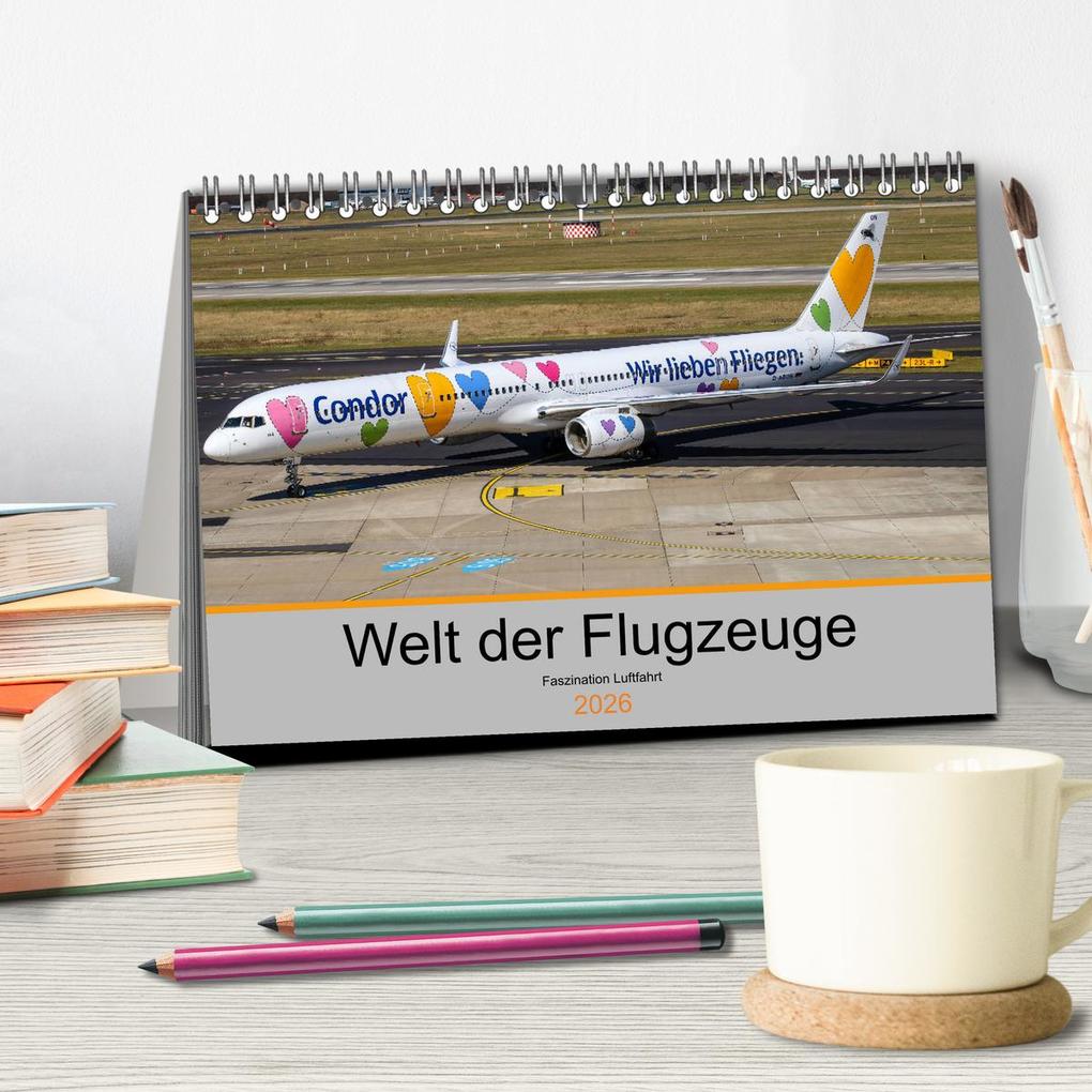 Weitere Ansicht: Welt der Flugzeuge - Faszination Luftfahrt 2026 (Tischkalender 2026 DIN A5 quer), CALVENDO Monatskalender | Liongamer1 Liongamer1, Calvendo, Liongamer1