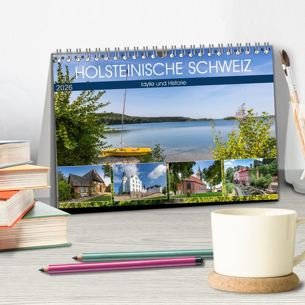 Weitere Ansicht: HOLSTEINISCHE SCHWEIZ Idylle und Historie (Tischkalender 2026 DIN A5 quer), CALVENDO Monatskalender | Melanie Viola, Calvendo