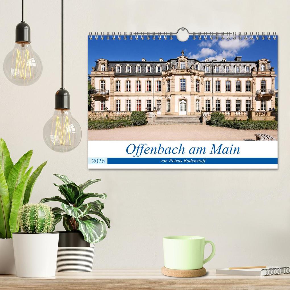 Weitere Ansicht: Offenbach am Main von Petrus Bodenstaff (Wandkalender 2026 DIN A4 quer), CALVENDO Monatskalender | Calvendo, Petrus Bodenstaff