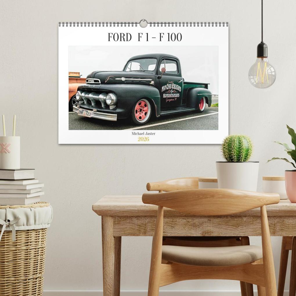 Weitere Ansicht: FORD F 1 - F 100 (Wandkalender 2026 DIN A3 quer), CALVENDO Monatskalender | © Michael Jaster Fotografie, Calvendo