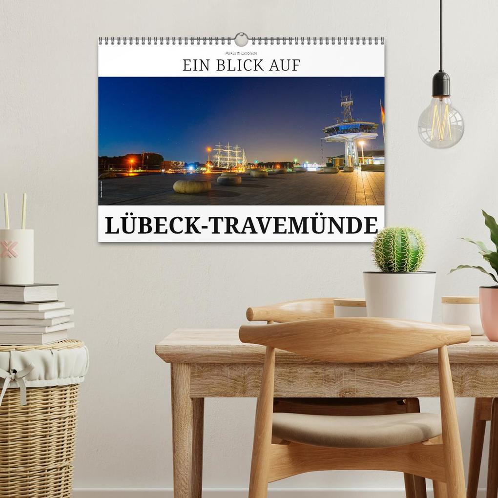 Weitere Ansicht: Ein Blick auf Lübeck-Travemünde (Wandkalender 2026 DIN A3 quer), CALVENDO Monatskalender | Markus W. Lambrecht, Calvendo