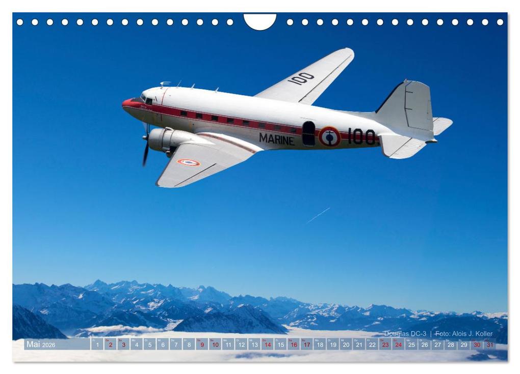 Weitere Ansicht: Historische Propellerflugzeuge 2026 (Wandkalender 2026 DIN A4 quer), CALVENDO Monatskalender | Alois J. Koller, Calvendo