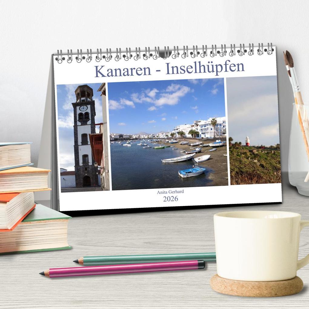 Weitere Ansicht: Kanaren - Inselhüpfen (Tischkalender 2026 DIN A5 quer), CALVENDO Monatskalender | Anita Gerhard, Calvendo