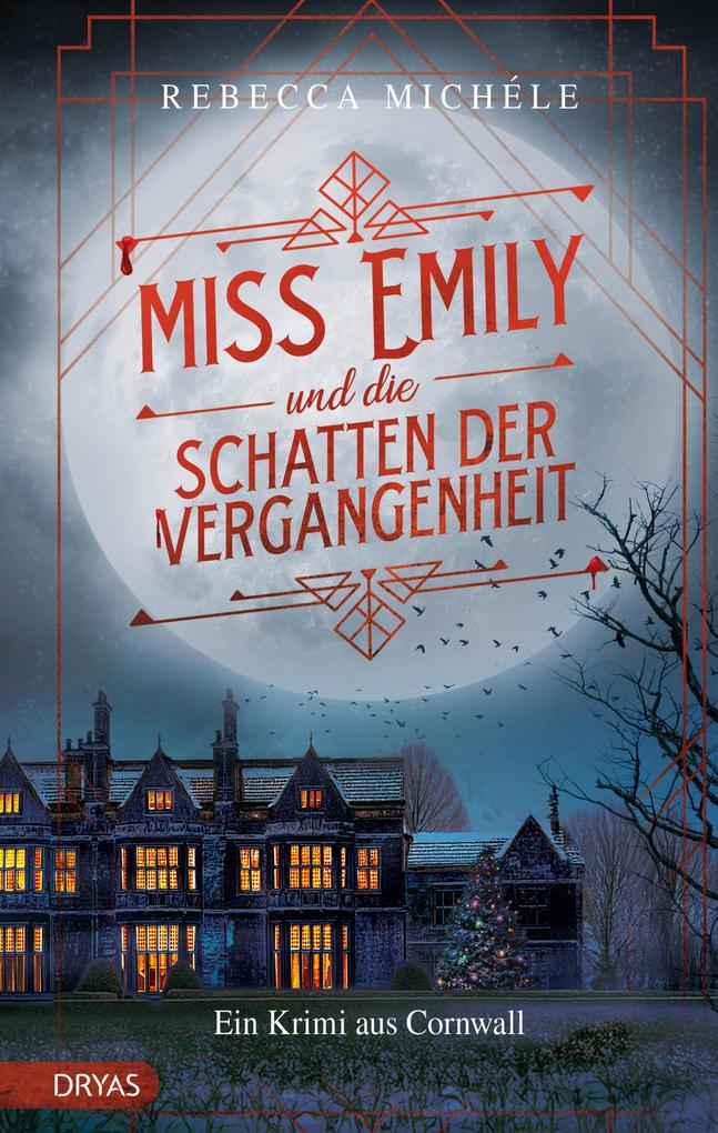 Produktbild: Miss Emily und die Schatten der Vergangenheit | Rebecca Michéle