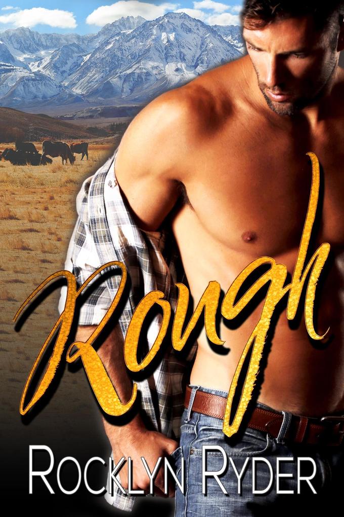 Produktbild: Rough (The Wild Romance Collection, #3) | Rocklyn Ryder