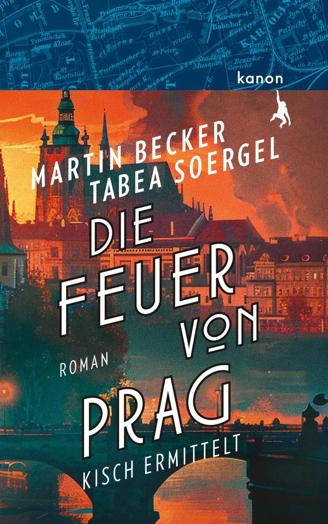 Produktbild: Die Feuer von Prag | Martin Becker, Tabea Soergel