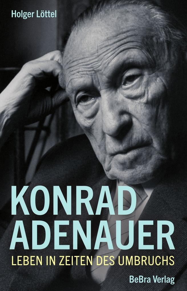 Produktbild: Konrad Adenauer | Holger Löttel