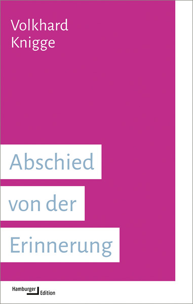 Produktbild: Abschied von der Erinnerung | Volkhard Knigge