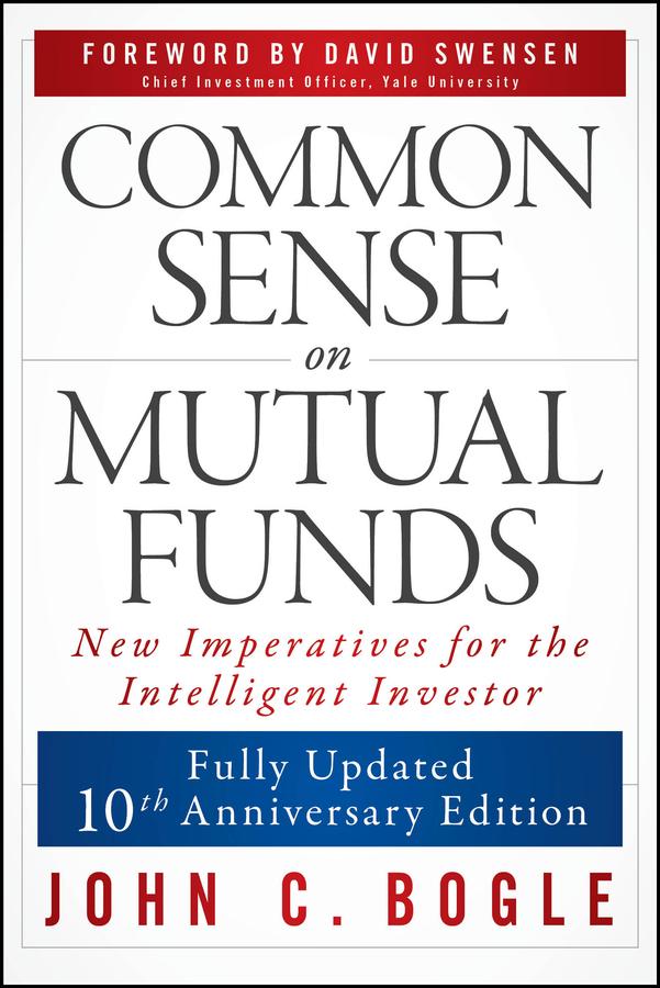 Produktbild: Common Sense on Mutual Funds, Updated 10th Anniversary Edition | John C Bogle