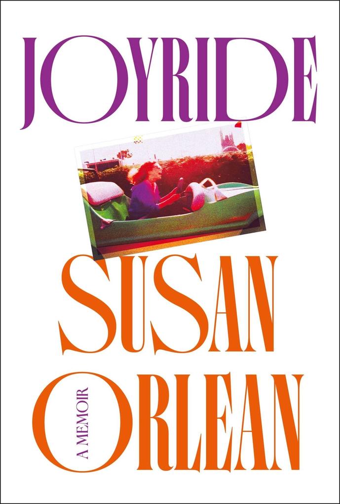 Produktbild: Joyride | Susan Orlean