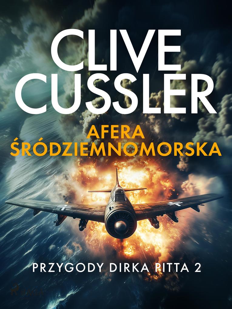 Produktbild: Przygody Dirka Pitta 2: Afera sródziemnomorska | Clive Cussler
