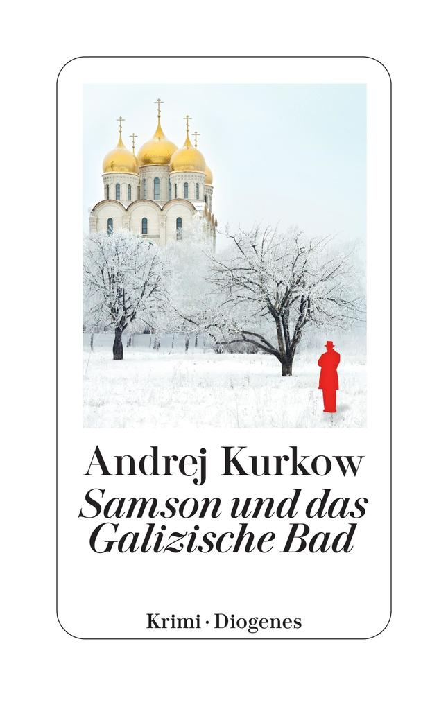 Produktbild: Samson und das Galizische Bad | Andrej Kurkow
