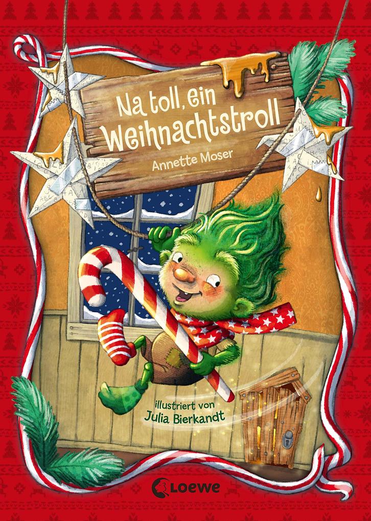 Produktbild: Na toll, ein Weihnachtstroll (Weihnachtstroll, Band 1) | Annette Moser