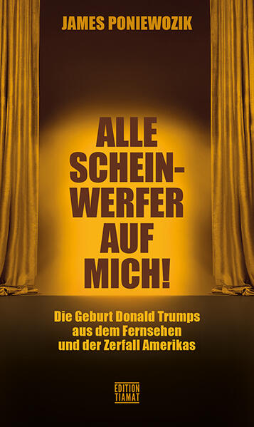Produktbild: Alle Scheinwerfer auf mich! | James Poniewozik