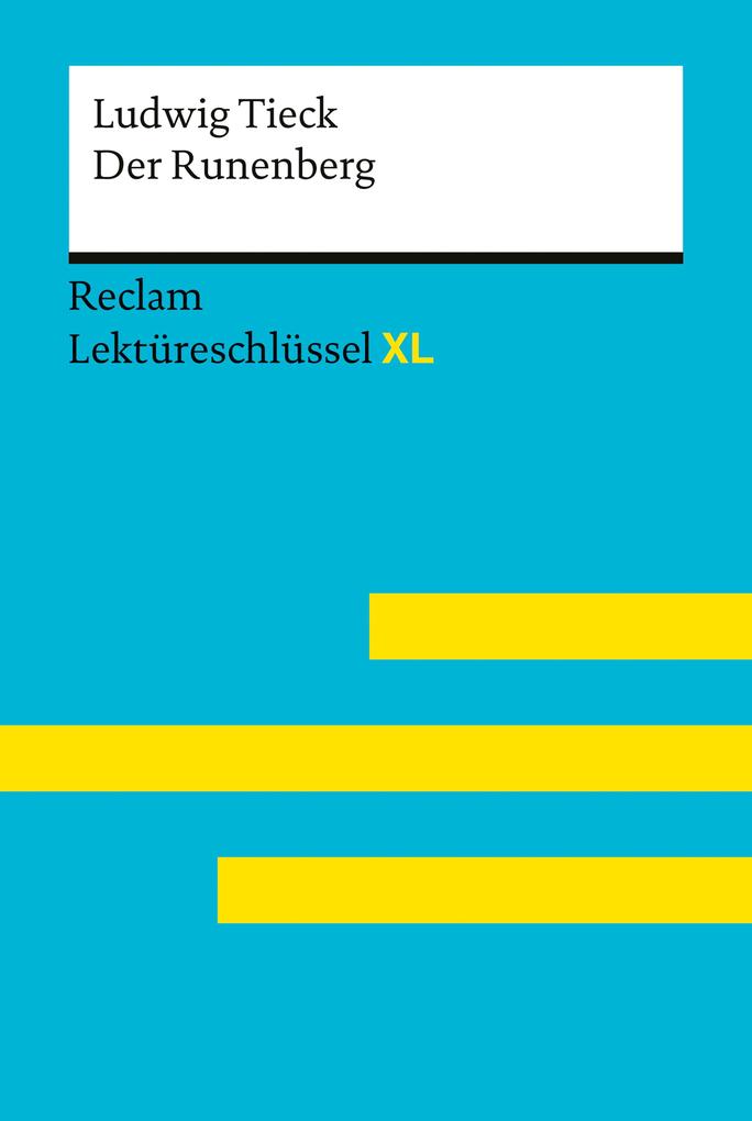 Produktbild: Der Runenberg von Ludwig Tieck | Ludwig Tieck, Wolfgang Pütz