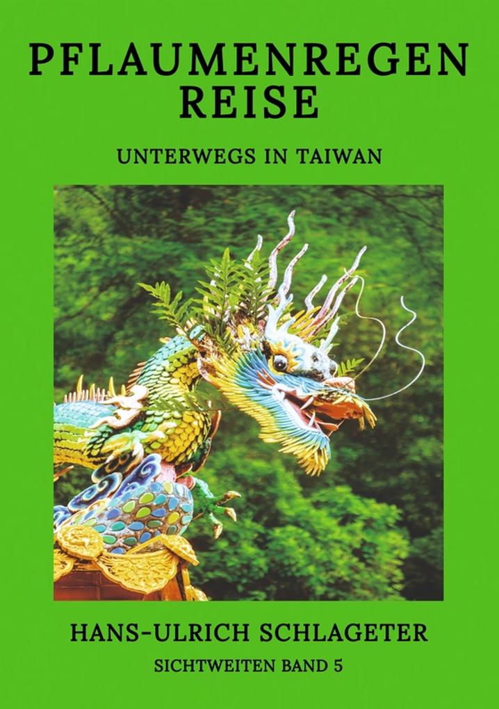 Produktbild: Pflaumenregenreise | Hans-Ulrich Schlageter