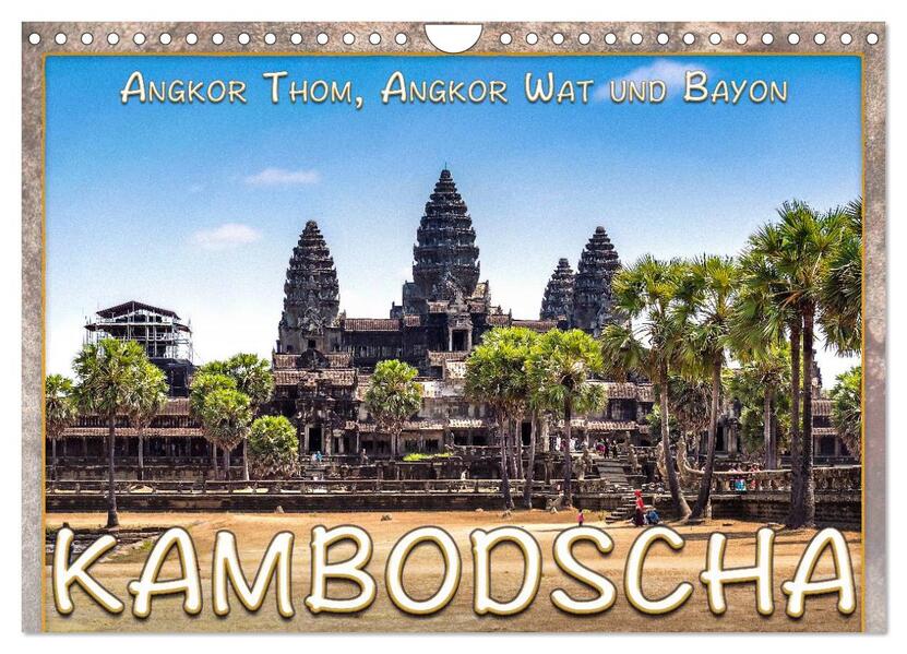 Produktbild: Kambodscha, Angkor Thom, Angkor Wat und Bayon (Wandkalender 2026 DIN A4 quer), CALVENDO Monatskalender | Dieter Gödecke, Calvendo