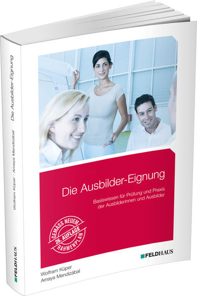 Produktbild: Die Ausbilder-Eignung | Wolfram Küper, Amaya Mendizábal