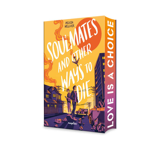 Produktbild: Soulmates and Other Ways to Die | Melissa Welliver