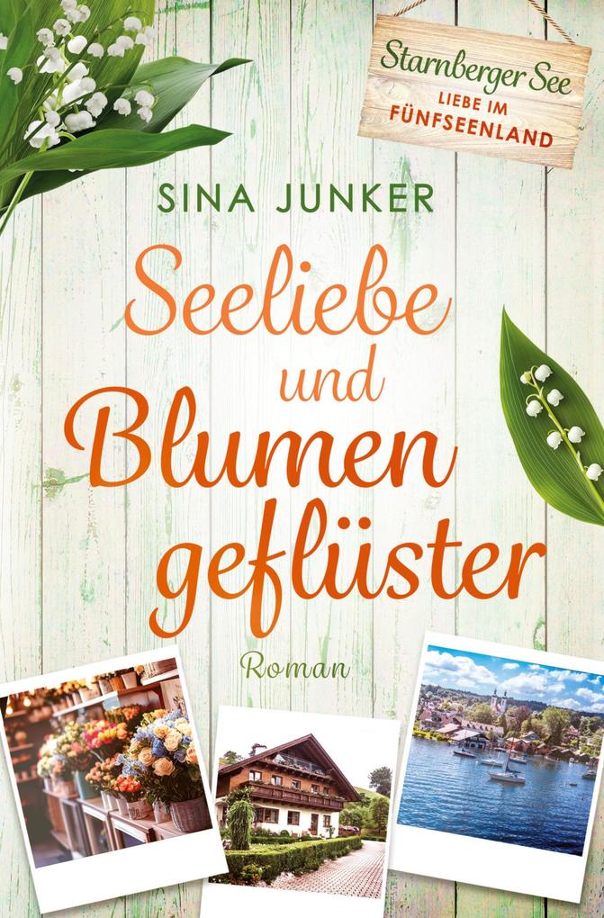 Produktbild: Seeliebe und Blumengeflüster | Sina Junker