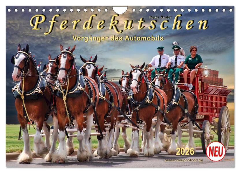 Produktbild: Pferdekutschen - Vorgänger des Automobils (Wandkalender 2026 DIN A4 quer), CALVENDO Monatskalender | Calvendo, Peter Roder