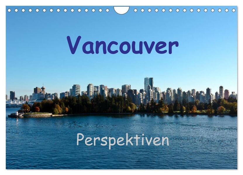 Produktbild: Vancouver Perspektiven (Wandkalender 2026 DIN A4 quer), CALVENDO Monatskalender | Calvendo, Berlin, Andreas Schön, Berlin Schön