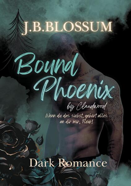 Produktbild: Bound Phoenix by Claudwood | J. B. Blossum