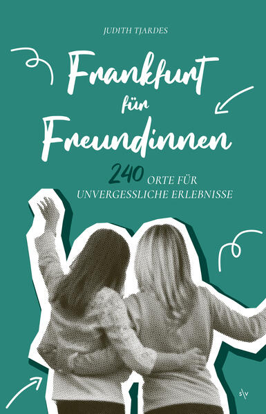 Produktbild: Frankfurt für Freundinnen | Judith Tjardes