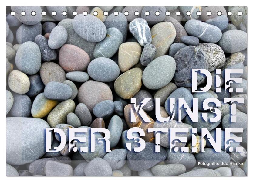 Produktbild: Die Kunst der Steine / 2026 (Tischkalender 2026 DIN A5 quer), CALVENDO Monatskalender | Udo Haafke, Calvendo