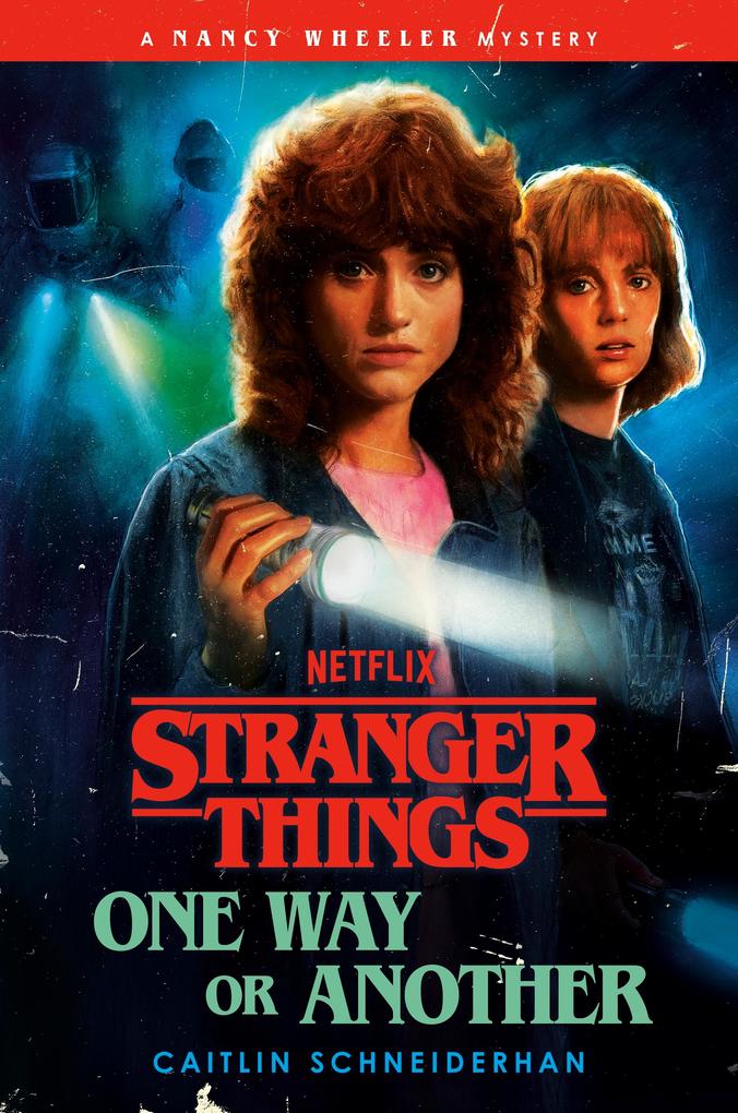 Produktbild: Stranger Things: One Way or Another | Caitlin Schneiderhan