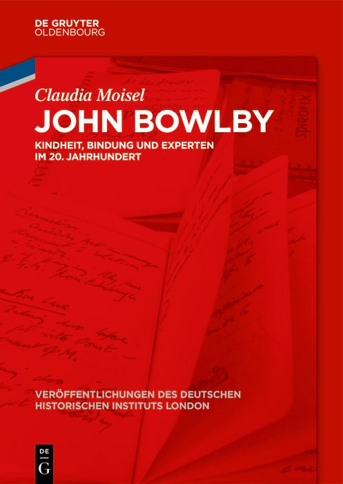 Produktbild: John Bowlby | Claudia Moisel
