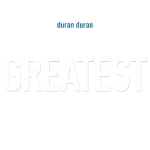 Produktbild: Greatest | Duran Duran