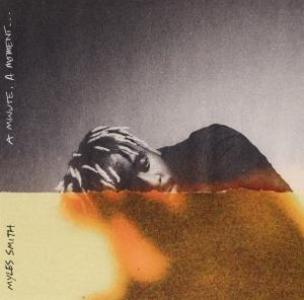Produktbild: A Minute,A Moment... | Myles Smith