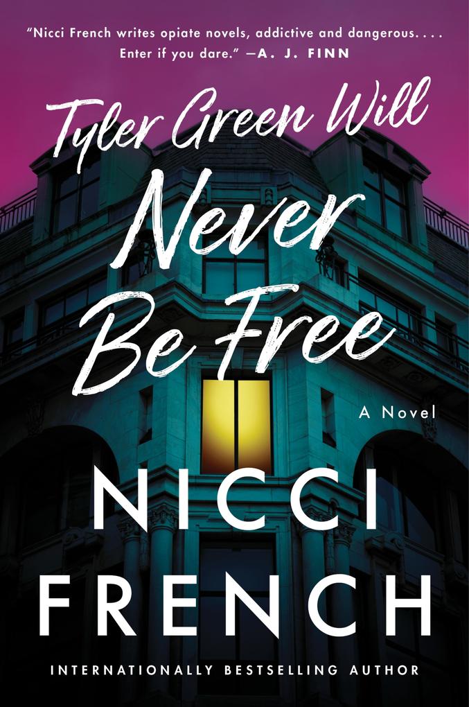 Produktbild: Tyler Green Will Never Be Free | Nicci French