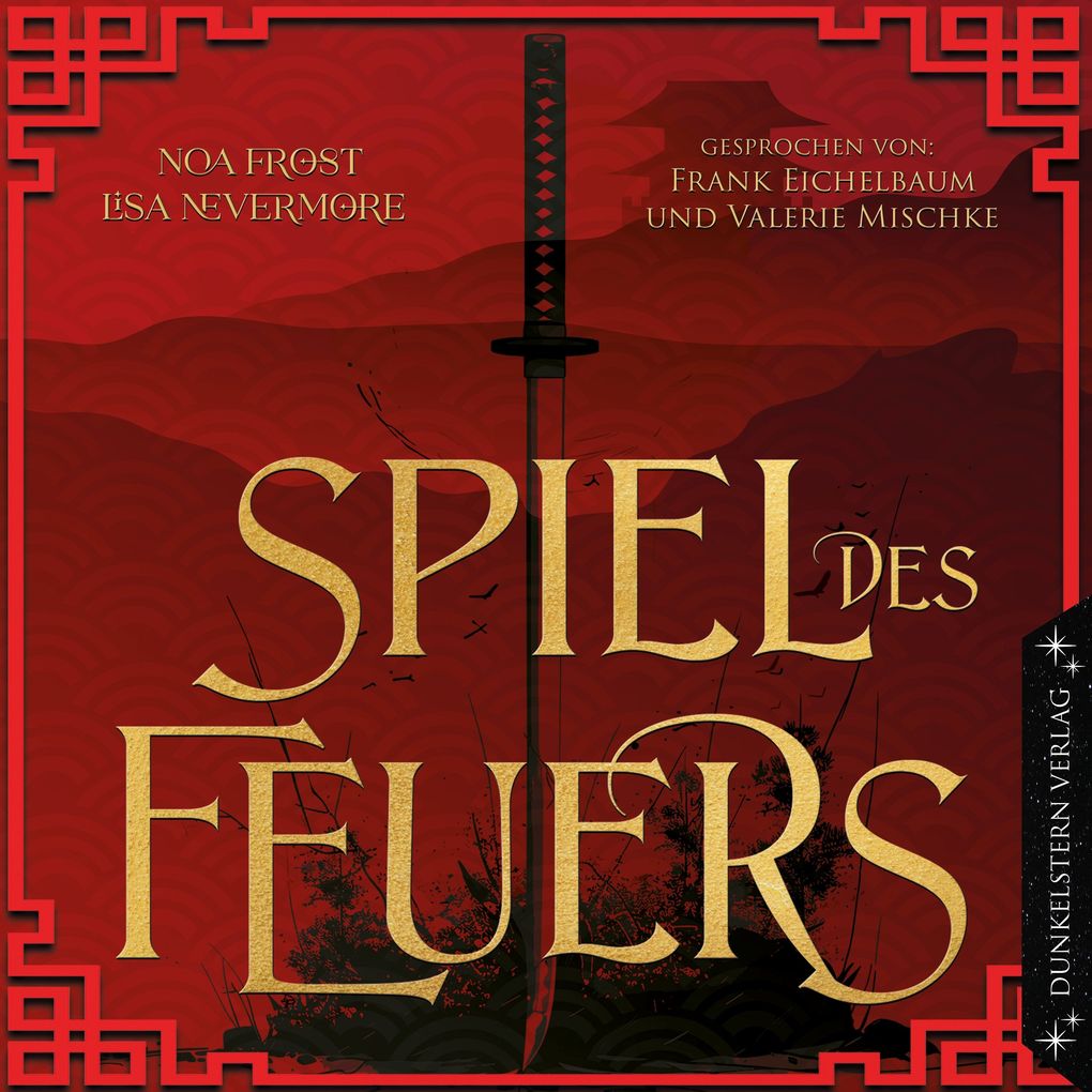 Produktbild: Die Legenden der Yokai - Spiel des Feuers | Noa Frost, Lisa Nevermore