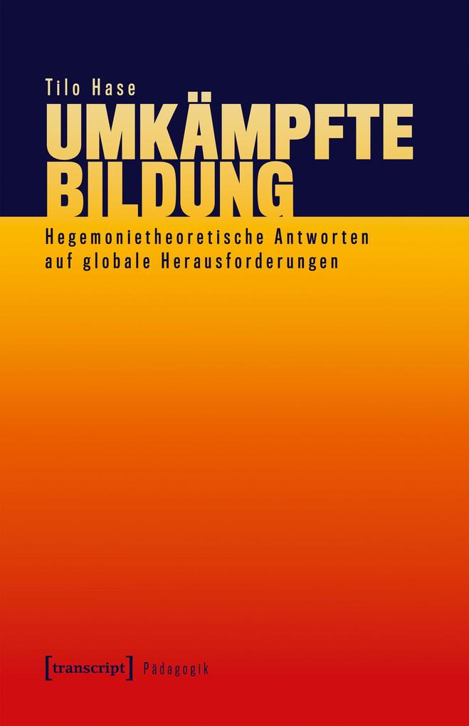 Produktbild: Umkämpfte Bildung | Tilo Hase