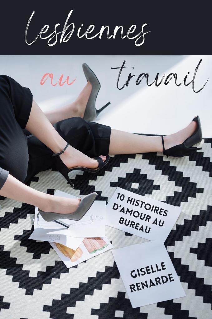 Produktbild: Lesbiennes au travail | Giselle Renarde