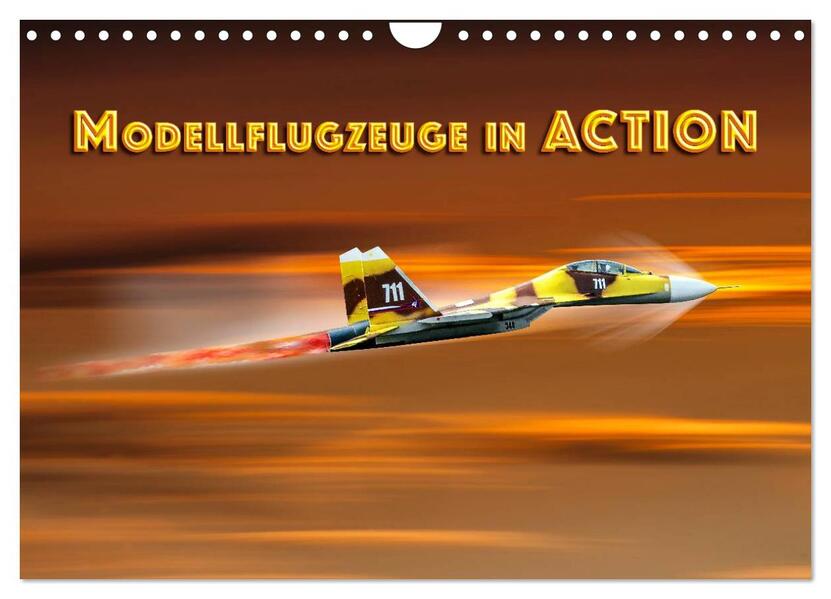 Produktbild: Modellflugzeuge in ACTION (Wandkalender 2026 DIN A4 quer), CALVENDO Monatskalender | Dieter Gödecke, Calvendo