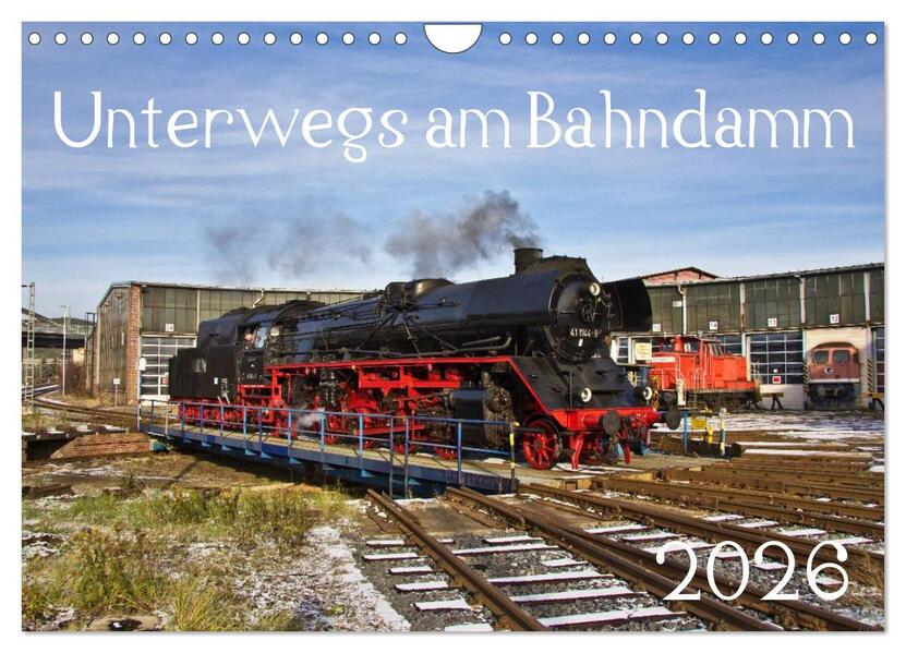 Produktbild: Unterwegs am Bahndamm (Wandkalender 2026 DIN A4 quer), CALVENDO Monatskalender | Der Eisenbahner, Calvendo