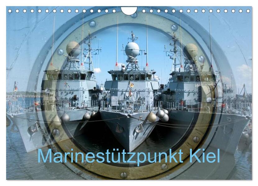 Produktbild: Marinestützpunkt Kiel (Wandkalender 2026 DIN A4 quer), CALVENDO Monatskalender | happyroger happyroger, Calvendo, Happyroger
