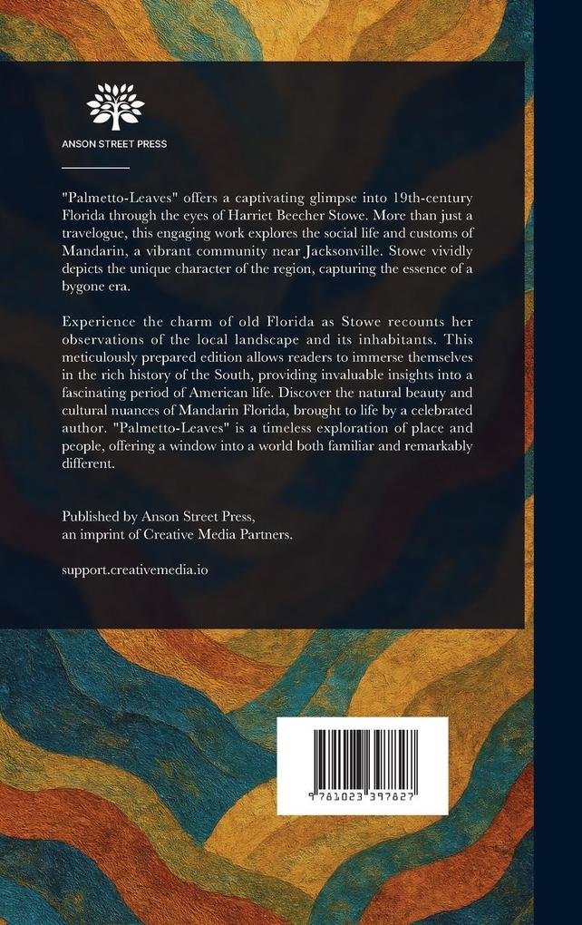 Weitere Ansicht: Palmetto-Leaves | Harriet Beecher Stowe