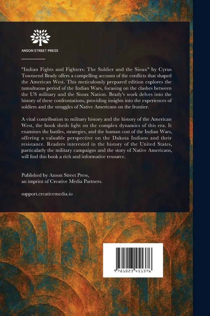 Weitere Ansicht: Indian Fights and Fighters | Cyrus Townsend Brady