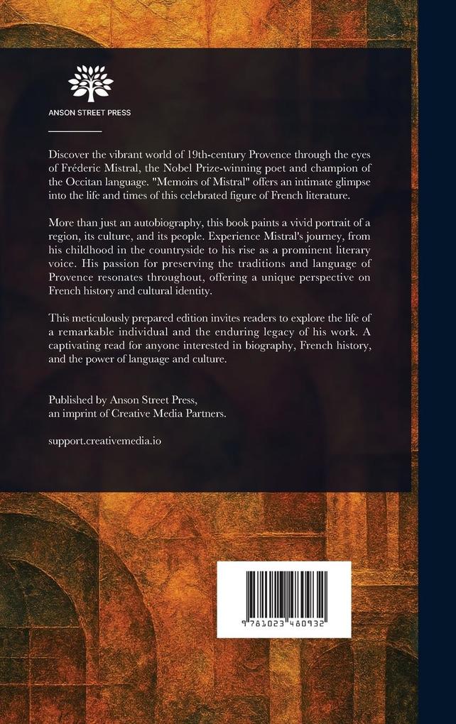 Weitere Ansicht: Memoirs of Mistral | Frédéric Mistral, Constance Elizabeth Maud, Alma Strettell