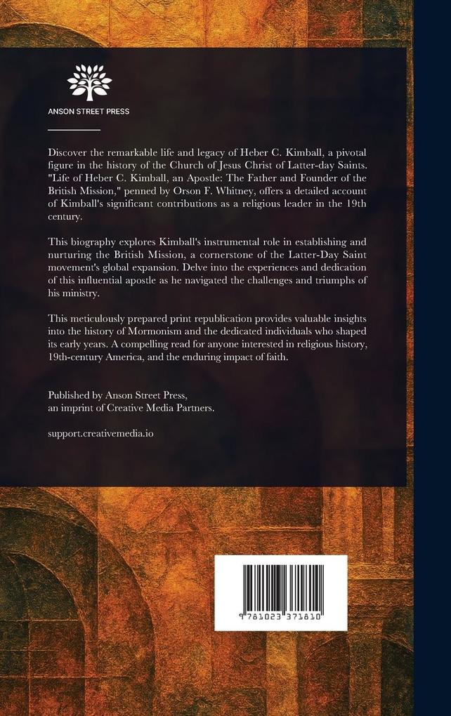 Weitere Ansicht: Life of Heber C. Kimball, an Apostle | Orson F (Orson Ferguson) Whitney
