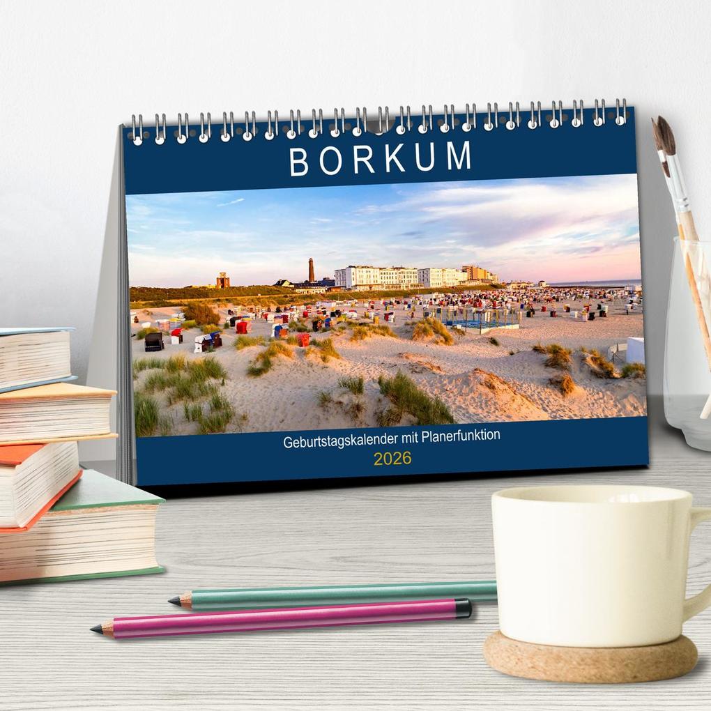 Weitere Ansicht: BORKUM Geburtstagskalender mit Planerfunktion (Tischkalender 2026 DIN A5 quer), CALVENDO Monatskalender | Andrea Dreegmeyer, Calvendo