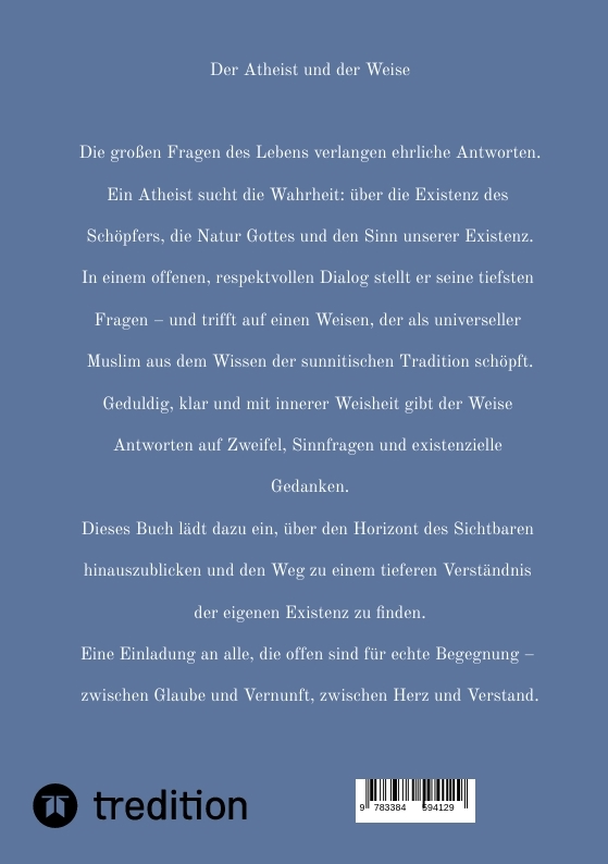Weitere Ansicht: Der Atheist und der Weise | Pinar Akdag