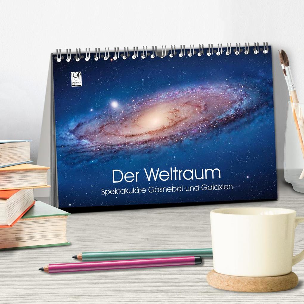 Weitere Ansicht: Der Weltraum. Spektakuläre Gasnebel und Galaxien (Tischkalender 2026 DIN A5 quer), CALVENDO Monatskalender | Calvendo, Elisabeth Stanzer