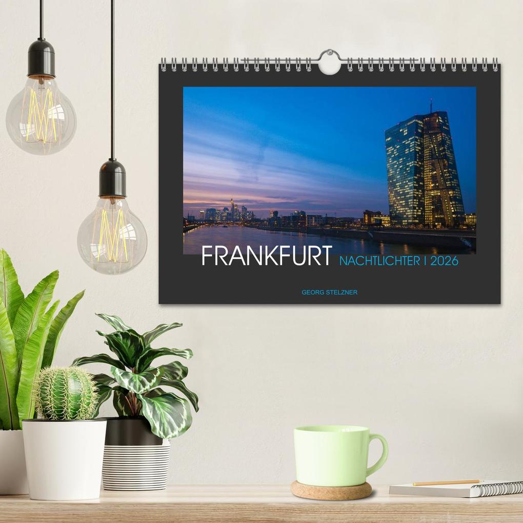 Weitere Ansicht: FRANKFURT - Nachtlichter 2026 (Wandkalender 2026 DIN A4 quer), CALVENDO Monatskalender | Calvendo, Georg Stelzner