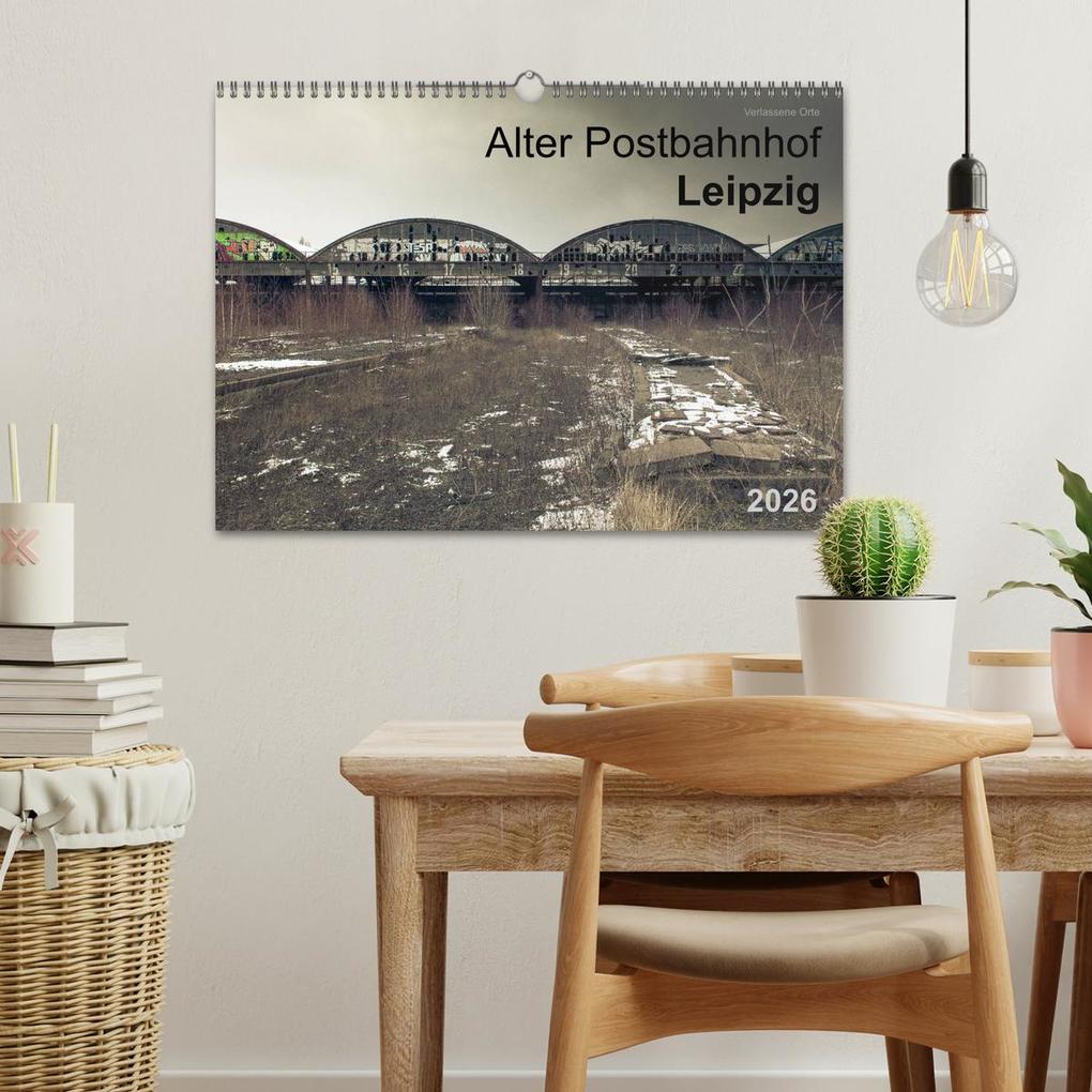 Weitere Ansicht: Verlassene Orte. Alter Postbahnhof Leipzig (Wandkalender 2026 DIN A3 quer), CALVENDO Monatskalender | Calvendo, Felix Mayr