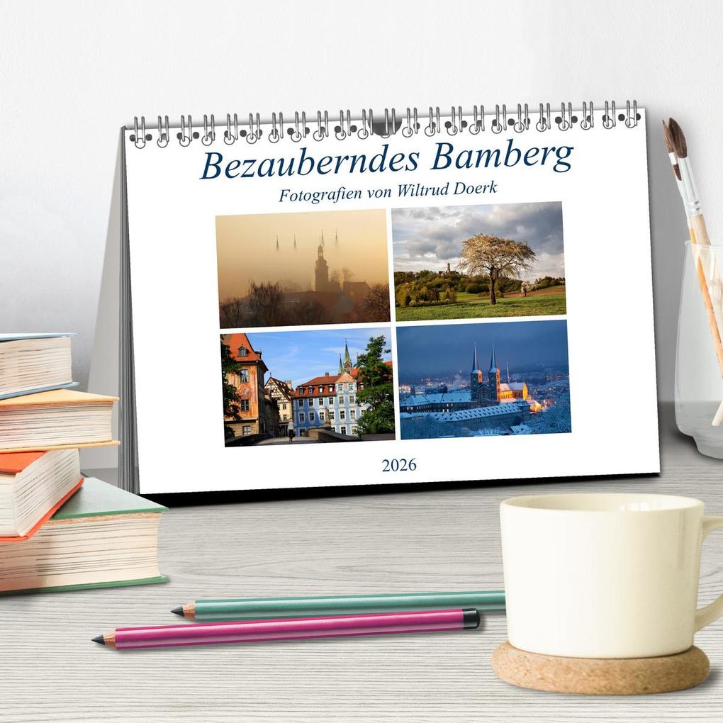 Weitere Ansicht: Bezauberndes Bamberg (Tischkalender 2026 DIN A5 quer), CALVENDO Monatskalender | Wiltrud Doerk, Calvendo